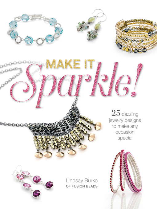 Title details for Make It Sparkle by Lindsay Burke - Available